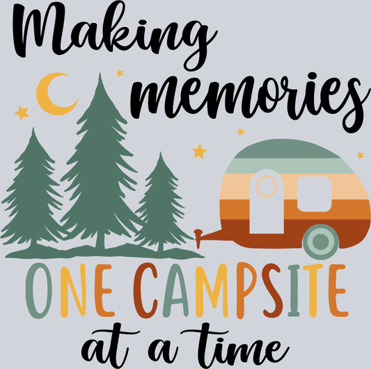 Outdoors Making Memories One Campsite - STK04667 (DTF Transfers)