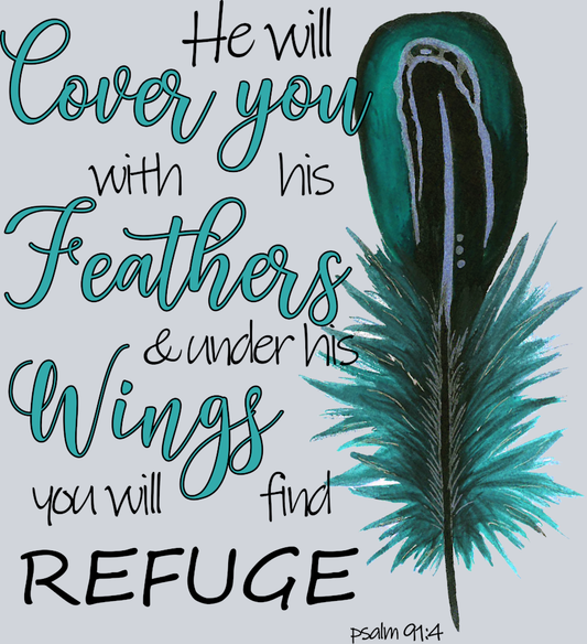 He Will Cover You With His Feathers - STK06999 (DTF Transfers)