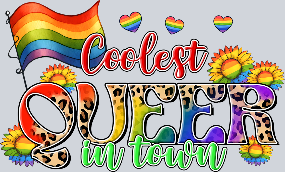 Coolest Queer In Town - STK01435 (DTF Transfers)